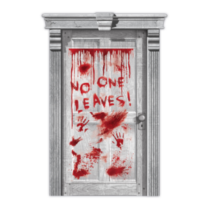 No One Leaves Bloody Door Decoration